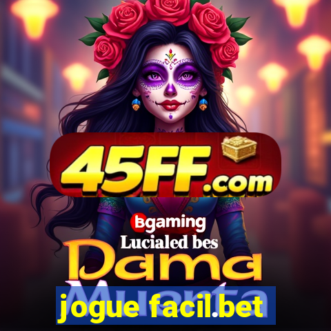jogue facil.bet